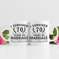 thumbnail image 3 of 70th Wedding Anniversary Mugs for Couple Husband Wife - I Survived 70 Years of Marriage and All I Got Was This Mug - 70 Year Anniversary 11 oz Coffee Mug for Him Her, 3 of 7