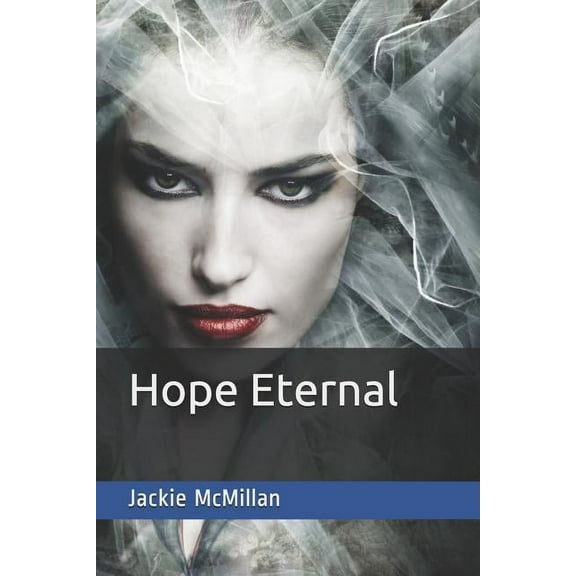 Hope: Hope Eternal (Paperback)