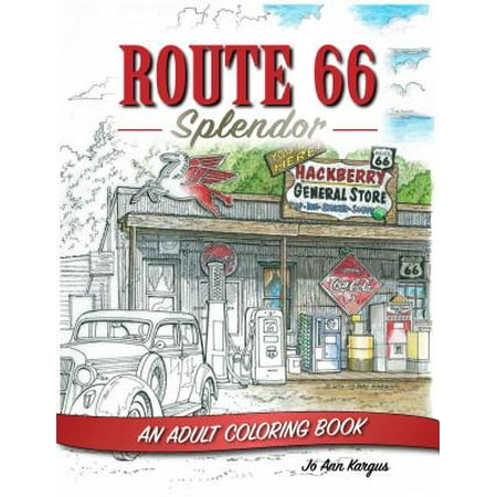 Route 66 Splendor: An Adult Coloring Book