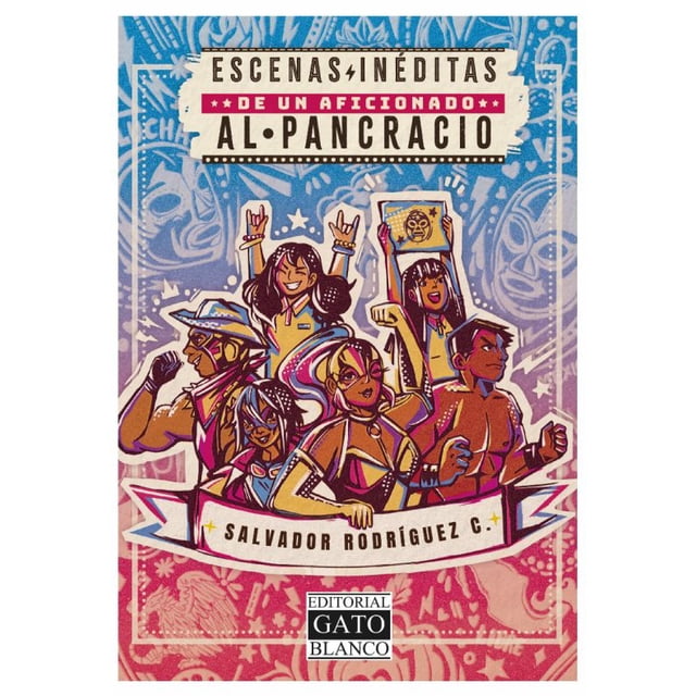 Escenas inéditas de un aficionado al pancracio
