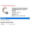 thumbnail image 2 of Headlight Dimmer Switch Connector - Compatible with 1988 - 1990 Ford Mustang 1989, 2 of 2