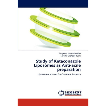 Study of Ketaconazole Liposomes as Anti-Acne Preparation