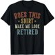 thumbnail image 1 of ¿Esta Camiseta Me Hace Ver Jubilada? Divertida Playera para Retiro - Algodón Suave, 1 of 7