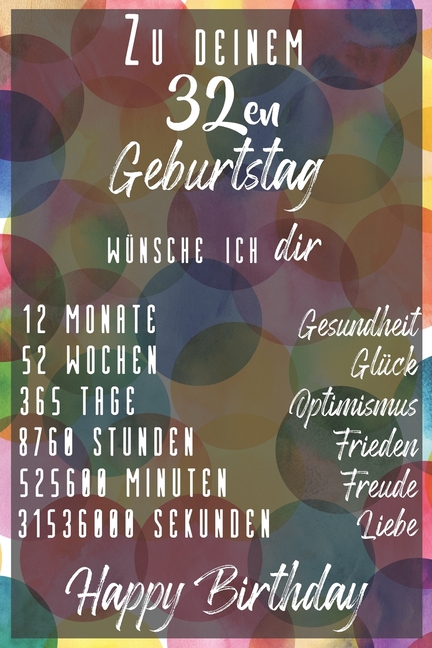 Zu deinem 32en Geburtstag wünsche ich dir : Liniertes Notizbuch I Grußkarte für den 32 