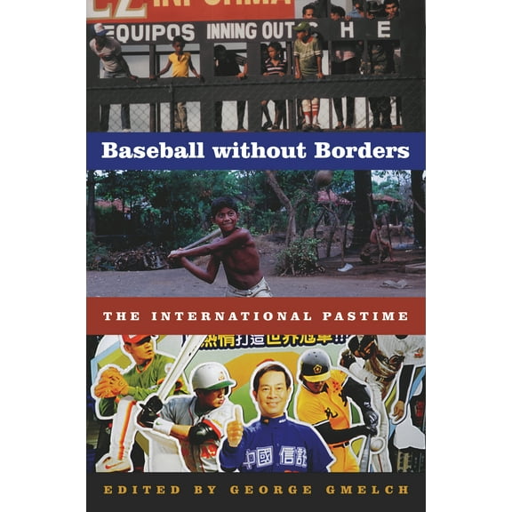 Baseball without Borders : The International Pastime (Paperback)