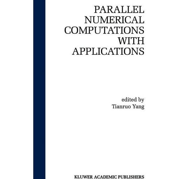 The Springer International Engineering a Parallel Numerical Computation with Applications, Book 515, (Hardcover)