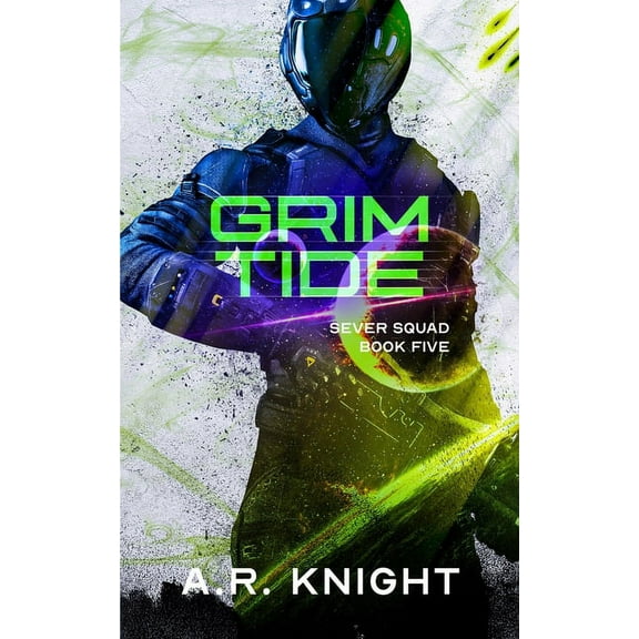 Sever Squad: Grim Tide (Series #5) (Paperback)