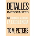 thumbnail image 2 of Detalles Importantes: 163 Formas de Alcanzar la Excelencia, 2 of 4