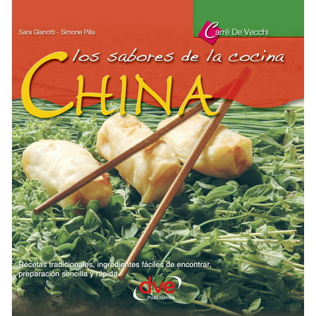 Los sabores de la cocina china - eBook (Best Chinese Food In La)