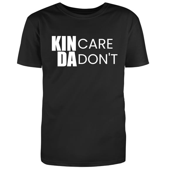 RedBarn Unisex Black Half Sleeves Cotton "Kinda Care Kinda Don't" Sarcastic Funny Adult Humor T-Shirt