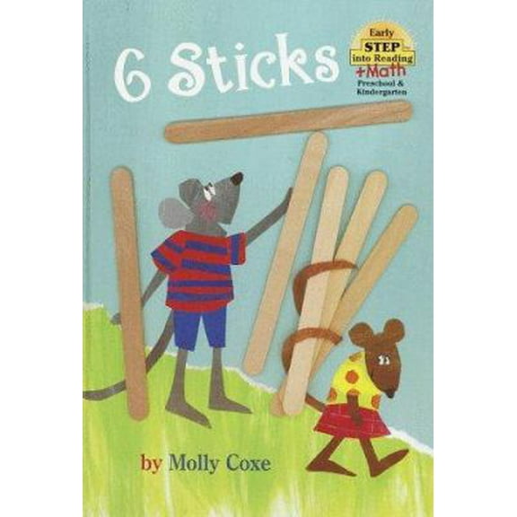 Pre-Owned Six Sticks (Step into Reading, Early, paper) (Paperback) 0679886893 9780679886891