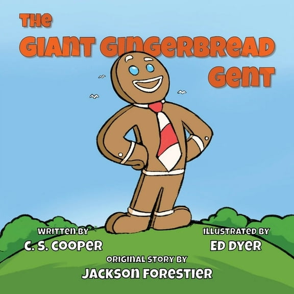 The Giant Gingerbread Gent, (Paperback)
