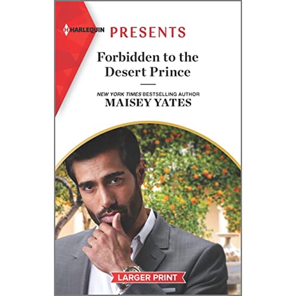Pre-Owned Forbidden to the Desert Prince (Mass Market Paperback) 1335583971 9781335583970