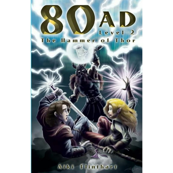 80ad 80AD - The Hammer of Thor (Book 2), Book 2, (Paperback)