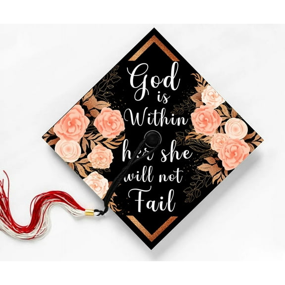 God Is Within Her She Will Not Fail, Psalm 46:5, Bible Verse Quote, Graduation Cap Topper Decoration, Graduation Gift