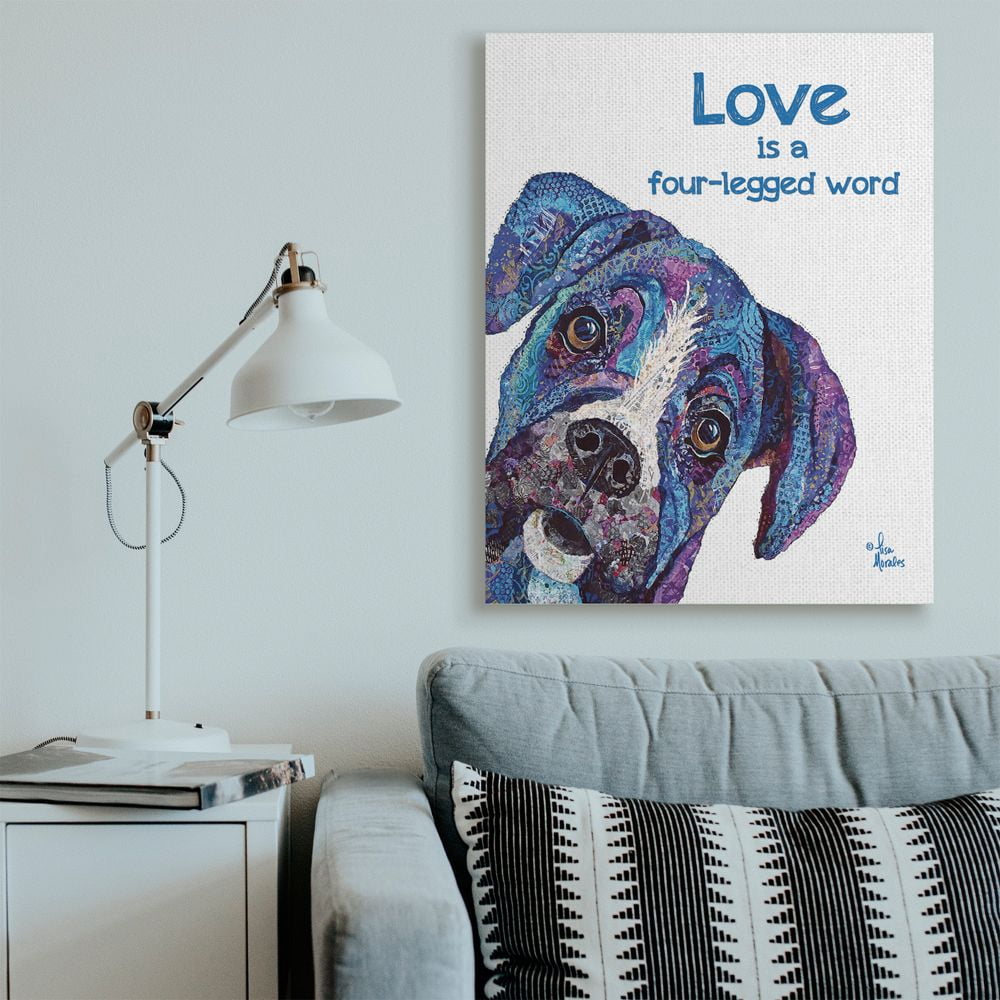 Stupell Industries Love is a Four-Legged Word Pet Dog Phrase Designed by Lisa Morales