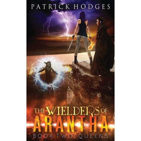 Wielders of Arantha Queens, Book 2, (Paperback)