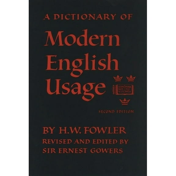 Pre-Owned Oxford Fowler's Modern English Usage Dictionary (Paperback) 0192813897 9780192813893