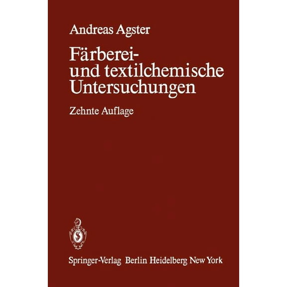 FÃ¤rberei- Und Textilchemische Untersuchungen, (Paperback)