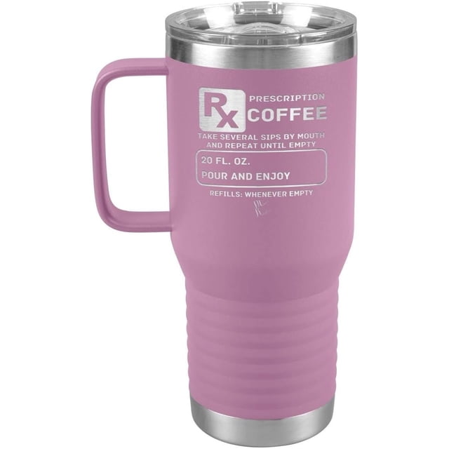 Prescription Coffee Rx Tumblers 20oz Travel Tumbler/Light Purple
