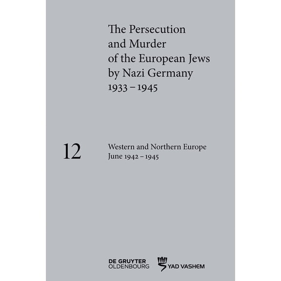 Western and Northern Europe June 1942-1945, (Hardcover)