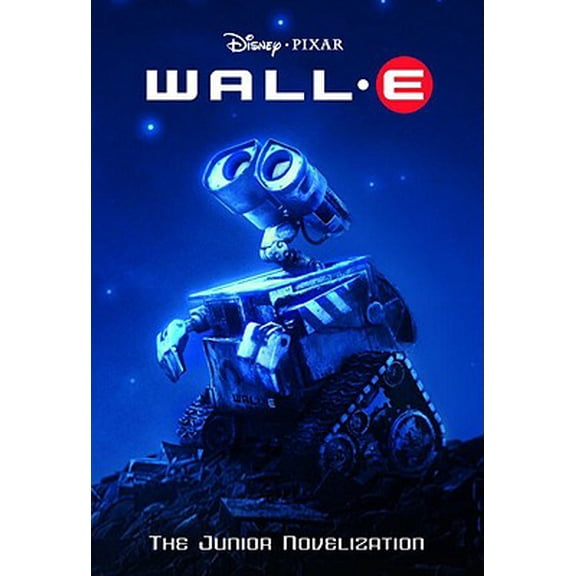 Wall-E: The Junior Novelization Paperback