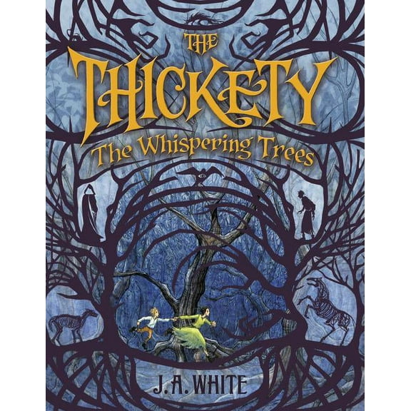 Thickety The Whispering Trees, Book 2, (Paperback)