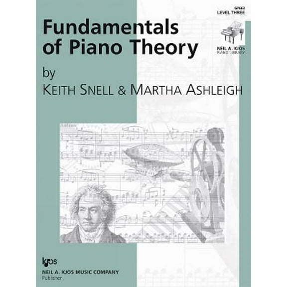 Fundamentals of Piano Theory (Paperback) by Keith Snell