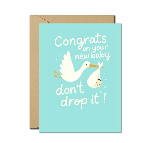 Funny New Baby Congratulations Greeting Card - “Congrats on Your New Baby, Don’t Drop It” Stork Design, Blank Inside, Includes Envelope - Perfect for New Parents & Baby Showers