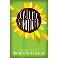 thumbnail image 2 of Call Me Sunflower (Hardcover), 2 of 2