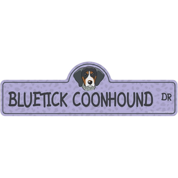 Bluetick Coonhound Street Sign | Indoor/Outdoor | Dog Lover Funny Home Décor for Garages, Living Rooms, Bedroom, Offices | SignMission personalized gift | 18" Wide