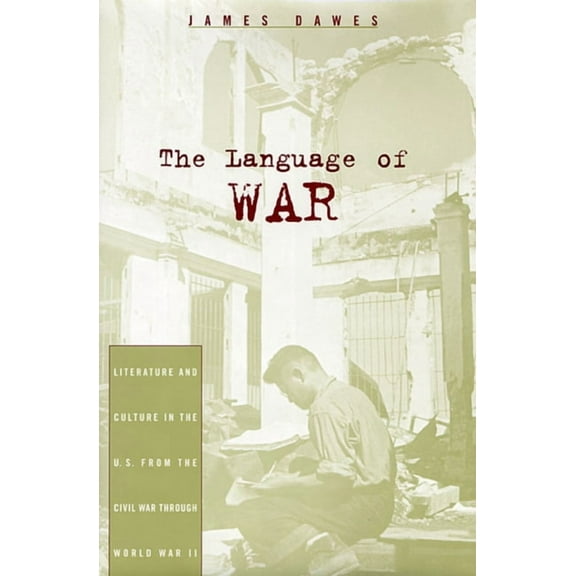 The Language of War (Paperback)