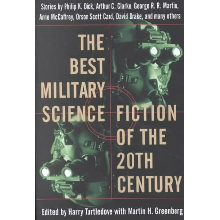 Best Military Science Fiction of the 20th Century (Best Military Fiction 2019)