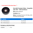 thumbnail image 2 of Drive Belt Tensioner Pulley - Compatible with 1990 - 1996 Ford Bronco 1991 1992 1993 1994 1995, 2 of 2