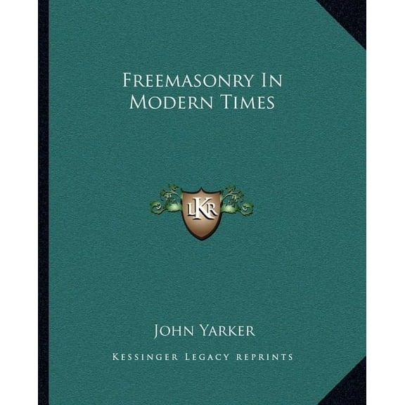 Freemasonry In Modern Times (Paperback)