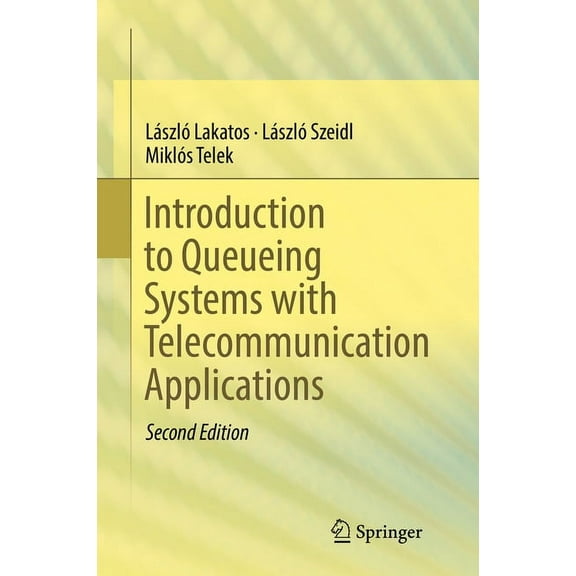 Introduction to Queueing Systems with Telecommunication Applications, (Hardcover)