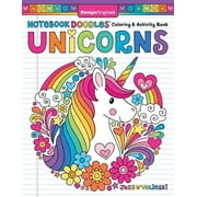 Notebook Doodles Unicorns: Coloring and Activity Book -- Jess Volinski
