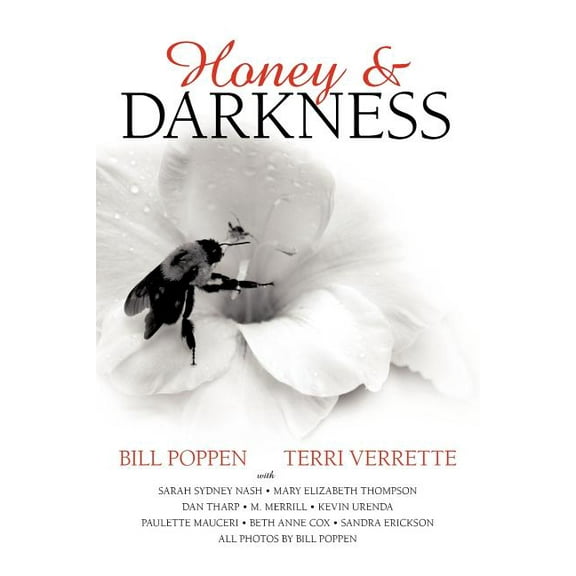 Honey and Darkness