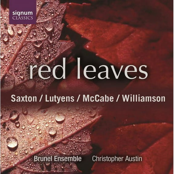 Brunel Ensemble - Red Leaves - Music & Performance - CD