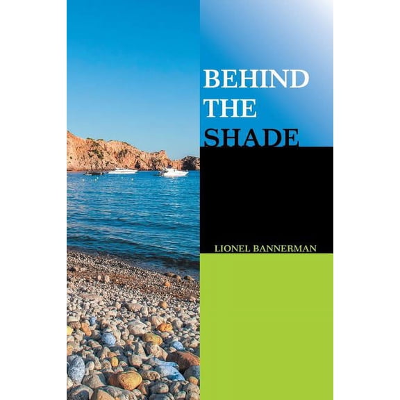 Behind the Shade, (Paperback)