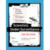 Scientists under Surveillance - the FBI Files, Used [Paperback]
