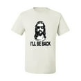 thumbnail image 2 of Wild Bobby Jesus: Ill Be Back Inspirational/Christian Men Graphic Tee, White, Small, 2 of 5