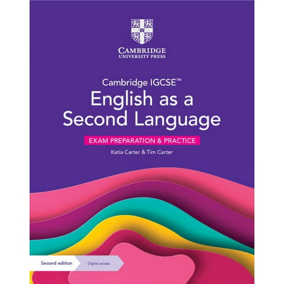 Cambridge International Igcse Cambridge Igcse(tm) English as a Second Language Exam Preparation and Practice with Digital Access (2 Years), (Paperback)