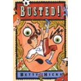 thumbnail image 1 of Pre-Owned Busted! (Hardcover) 1596430044 9781596430044, 1 of 1