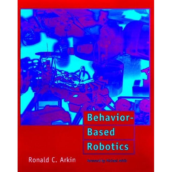 Pre-Owned Intelligent Robotics and Autonomous Agen Behavior-Based Robotics, (Paperback)