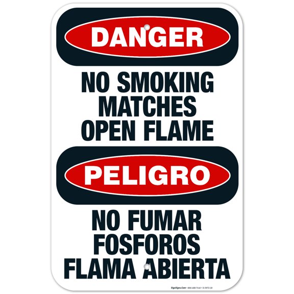 No Smoking Matches Open Flame Bilingual Sign, OSHA Danger Sign, 12x18 Aluminum