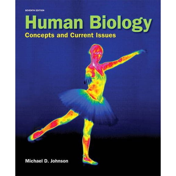 Pre-Owned Human Biology: Concepts and Current Issues (Paperback) 0321821653 9780321821652