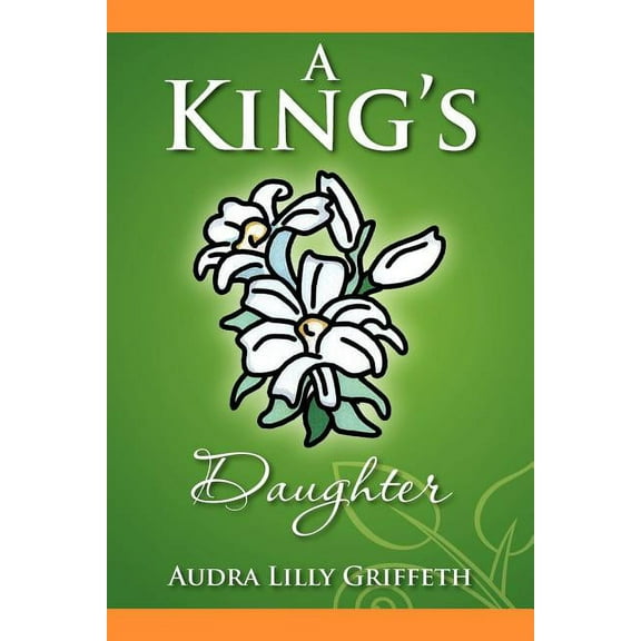 A King's Daughter, (Paperback)