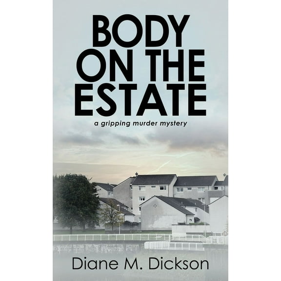 Di Jordan Carr Body on the Estate: A gripping murder mystery, Book 6, (Paperback)