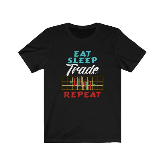 for Traders Eat Sleep Trade Repeat Stock Market TShirt